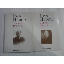 JURNAL POLITIC - (2 VOL) - IOAN HUDITA